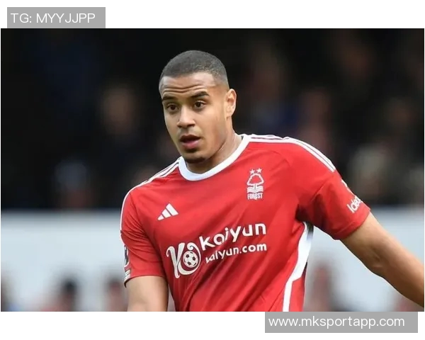 英媒报道切尔西冬窗瞄准森林队后卫穆里略加强中卫阵容