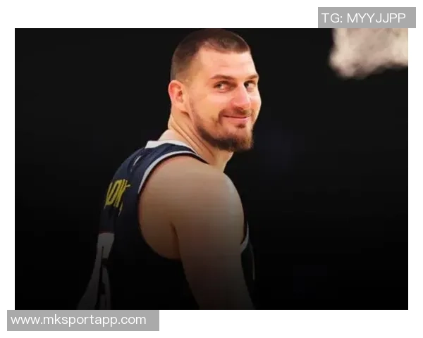 约基奇分享背靠背比赛日常秘诀：早餐小憩再加餐助力赛场表现