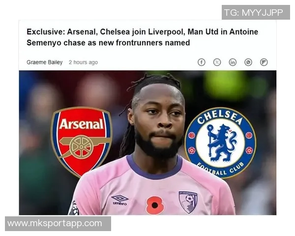 塞梅尼奥回忆童年阿森纳情结表达转会愿望希望加盟欧战球队