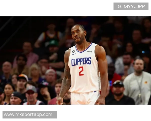 莱昂纳德上半场全能表现助队防守发力贡献7分3板3助3断正负值15领衔全队